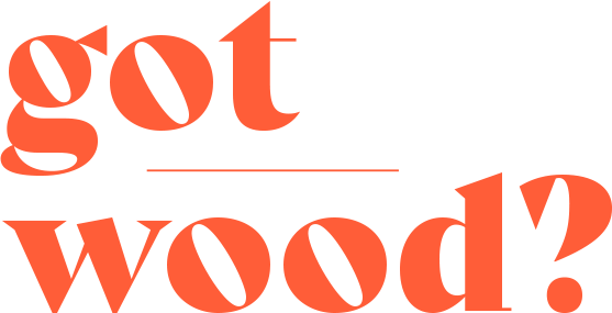 got wood?